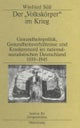 Der 'Volkskorper' im Krieg