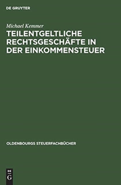 Teilentgeltliche Rechtsgeschafte in Der Einkommensteuer