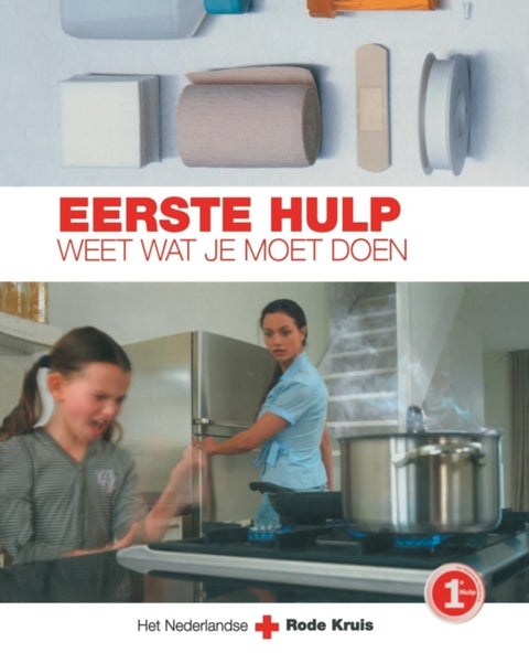 Eerste Hulp - Weet Wat Je Moet Doen