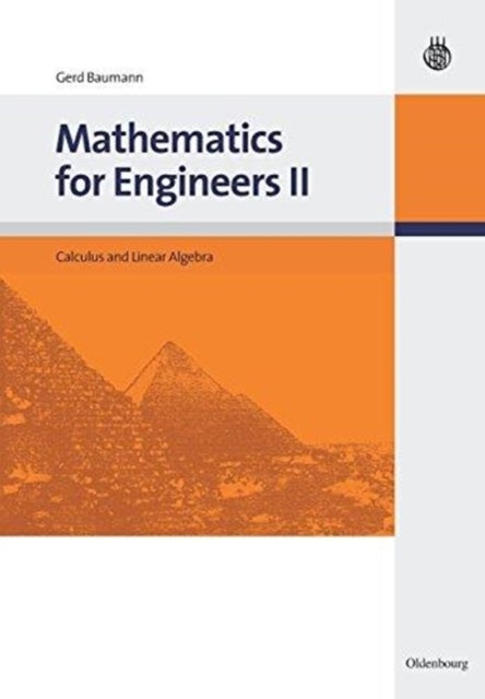 Mathematics for Engineers II - Calculus and Linear Algebra