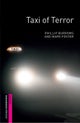 Oxford Bookworms Library: Starter:: Taxi of Terror