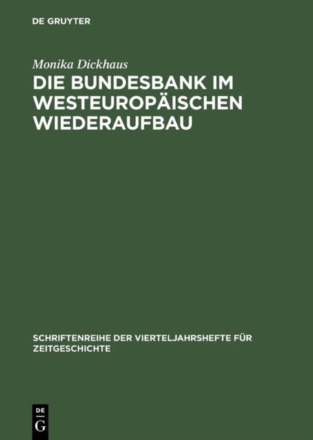 Die Bundesbank im westeuropaischen Wiederaufbau