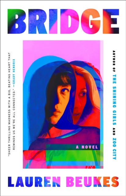 Bridge - A Novel of Suspense