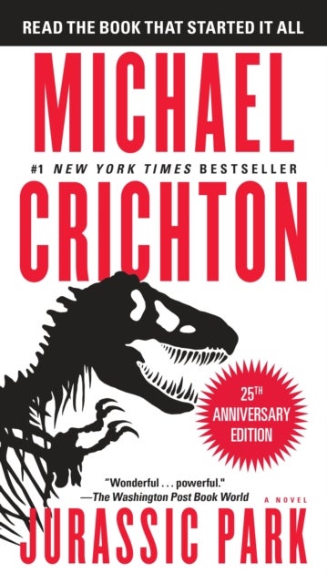 Jurassic Park - A Novel