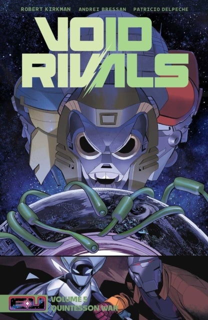 Void Rivals Volume 5 - The Quintesson War