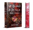 Of Blood & Petals