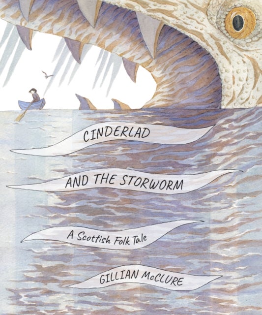 Cinderlad and the Sea Dragon - A Scottish Folk Tale