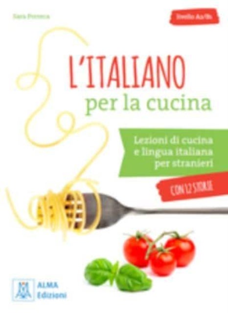 L'italiano per... con storie - Livello A2, B1