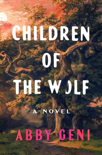 Children of the Wolf - A Novel
