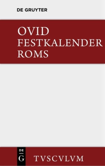 Festkalender ROMs / Fasti - Lateinisch - Deutsch