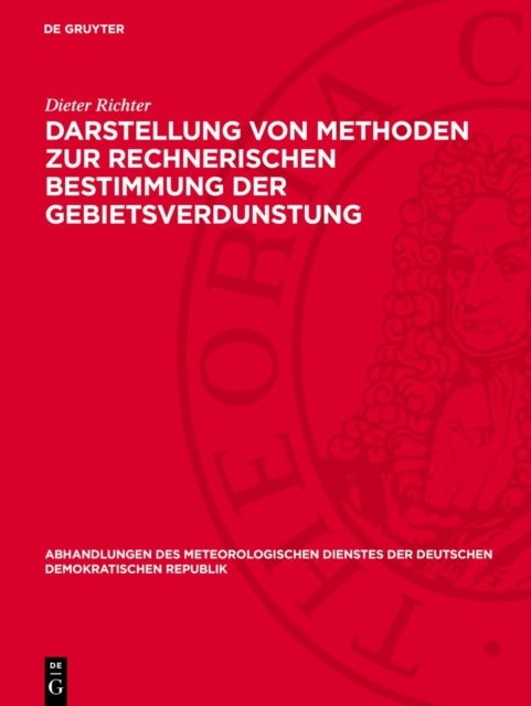 Darstellung Von Methoden Zur Rechnerischen Bestimmung Der Gebietsverdunstung
