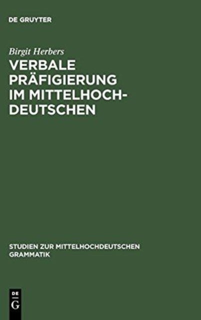 Verbale Prafigierung im Mittelhochdeutschen