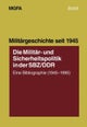 Die Militar- Und Sicherheitspolitik in Der Sbz/DDR
