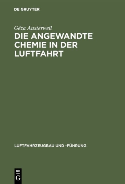 Die Angewandte Chemie in Der Luftfahrt