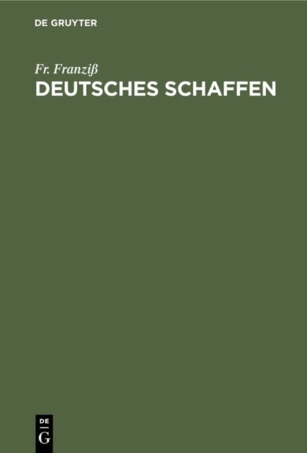 Deutsches Schaffen - Erfinder, Seltene Berufe, Technische Wunder