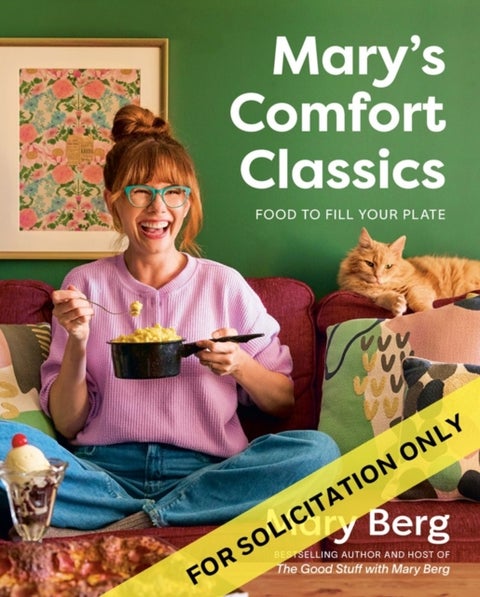 Mary''s Comfort Classics - Food to Fill Your Plate