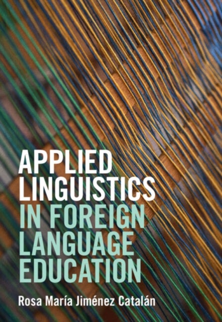 Applied Linguistics in Foreign Language Education