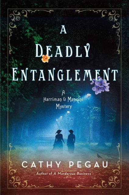 A Deadly Entanglement - A Harriman & Mancini Mystery