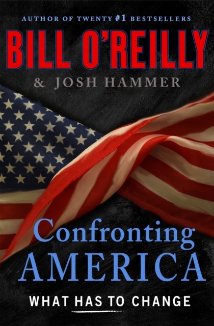 Confronting America - What Has to Change
