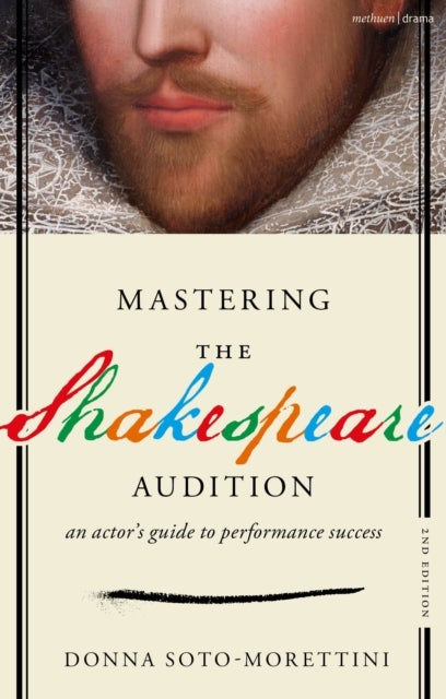 Mastering The Shakespeare Audition - An Actor's Guide to Performance Success