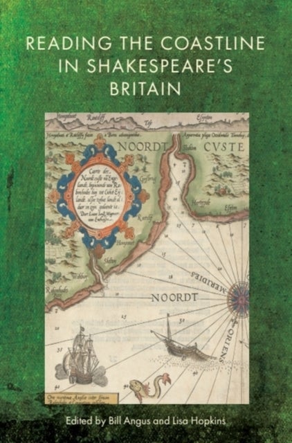Reading the Coastline in Shakespeare’s Britain