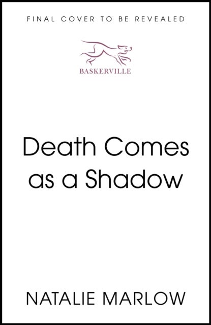 Death Comes as a Shadow