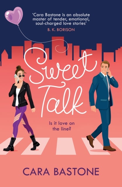 Sweet Talk - Is it love on the line? The swoony rom-com readers are raving about!