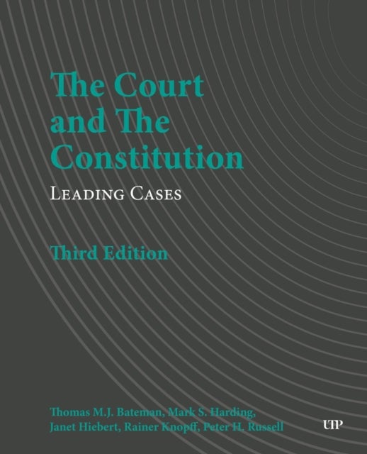 The Court and the Constitution - Leading Cases