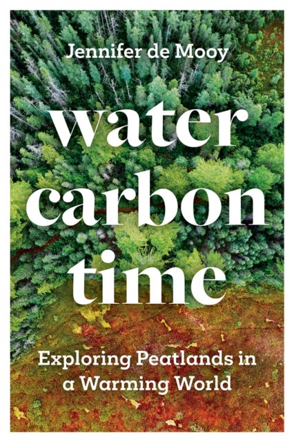 Water, Carbon, Time