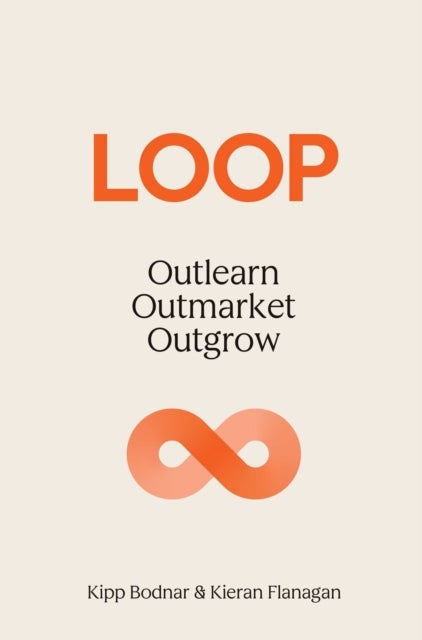 Loop Outlearn Outmarket Outgrow