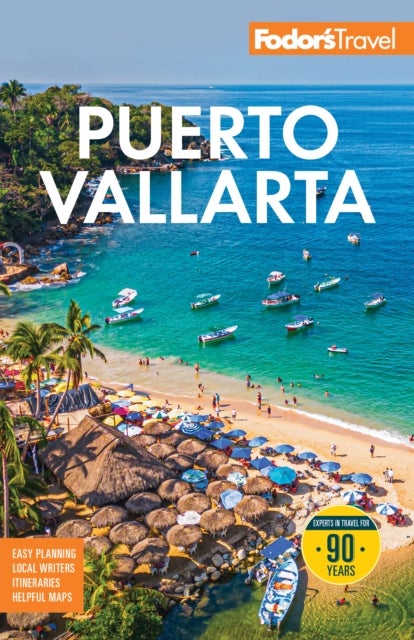 Fodor's Puerto Vallarta - with Guadalajara & the Riviera Nayarit