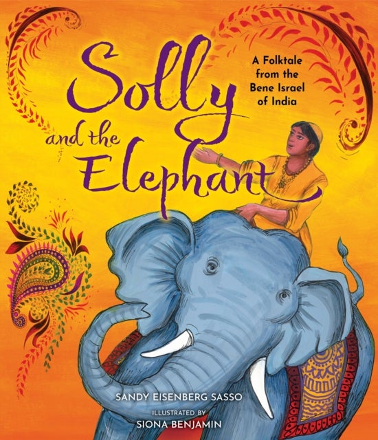 Solly and the Elephant - A Folktale from the Bene Israel of India