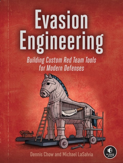 Evasion Engineering - Building Custom Tools to Evade Modern Detection