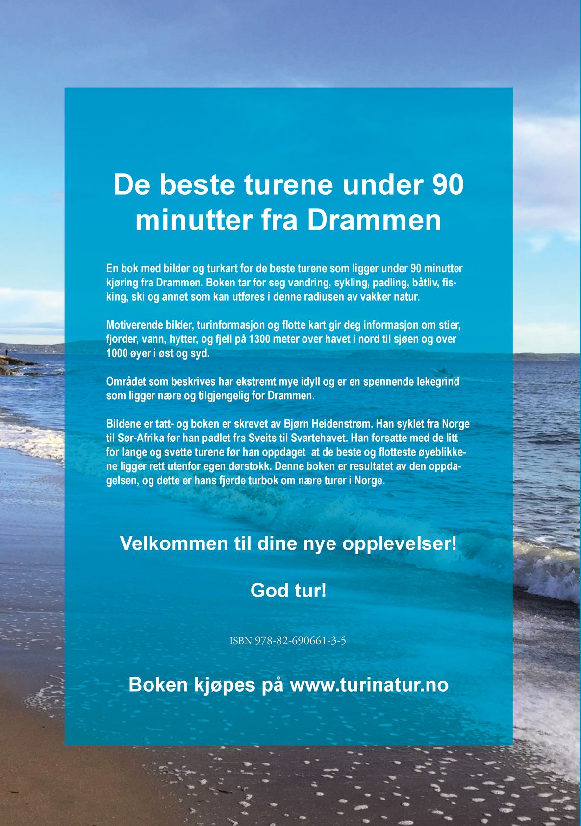 De beste turene under 90 minutter fra Drammen
