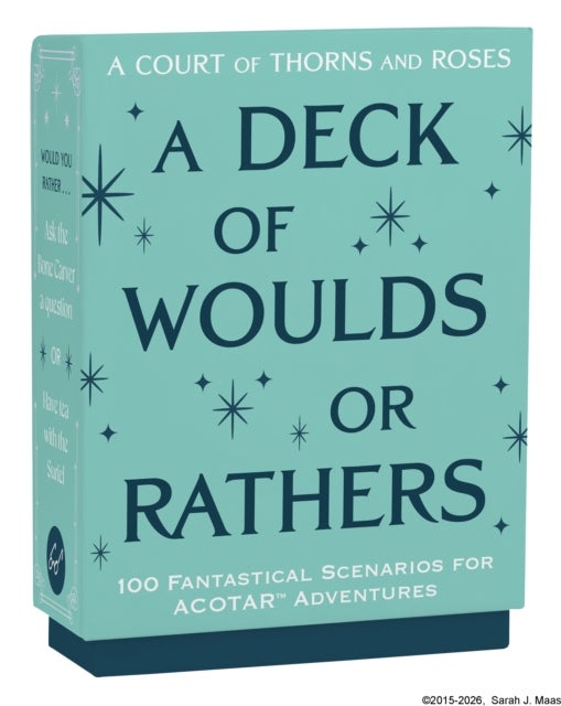 A Court of Thorns and Roses Official Deck: A Deck of Woulds or Rathers - 100 Fantastical Scenarios for ACOTAR Adventures--from the ACOTAR Collection