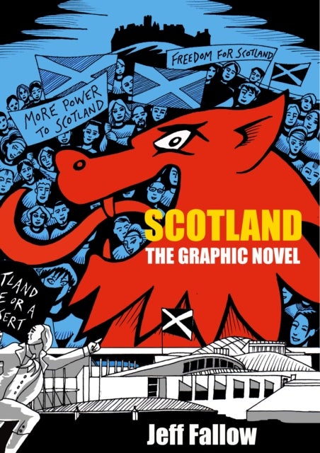 Scotland - A Graphic History