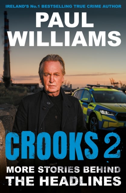 Crooks 2 - More Stories Behind the Headlines