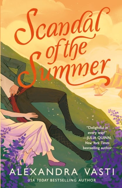 Scandal of the Summer - The BRAND NEW must-read steamy Regency romance from the bestselling author of LADIES IN HATING