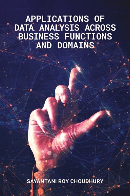 Applications of Data Analysis across Business Functions and Domains