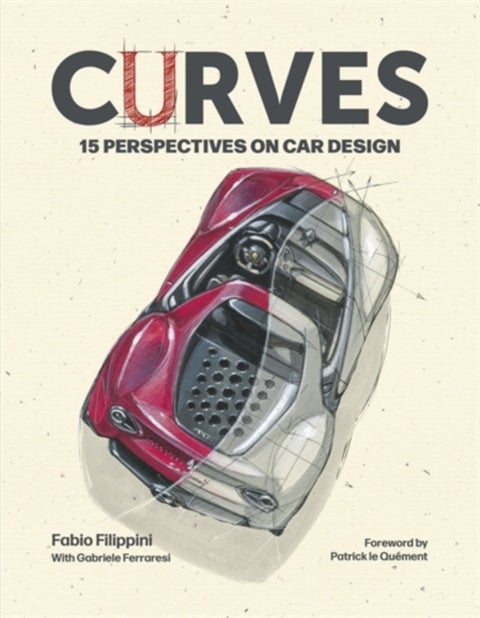 Curves - 15 Perspectives on Car Design