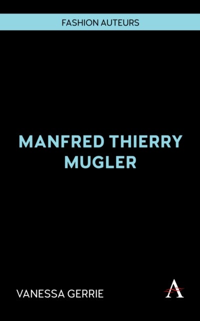 Manfred Thierry Mugler