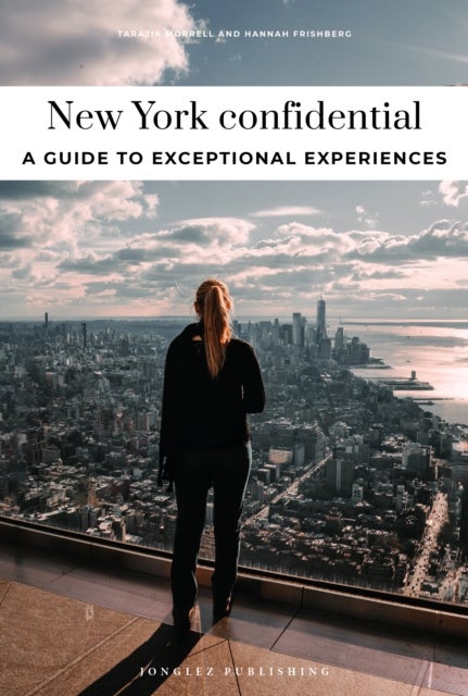 New York Confidential - Escape the Ordinary: authentic, hand-picked, exceptional experiences
