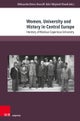 Women, University and History in Central Europe