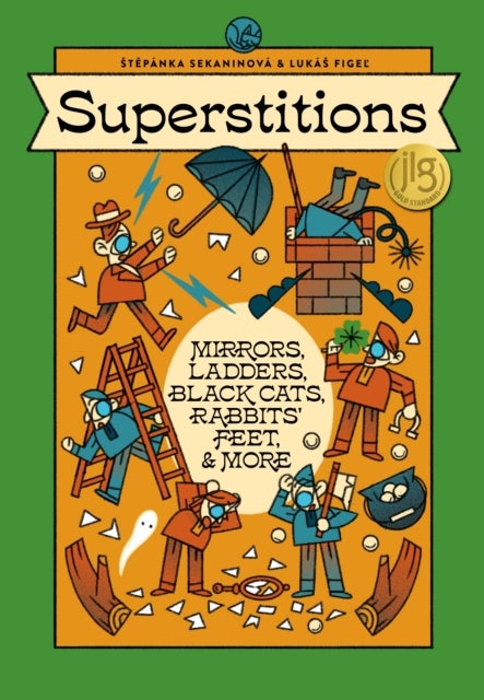 Superstitions - Mirrors, Ladders, Black Cats, Rabbits' Feet, and More