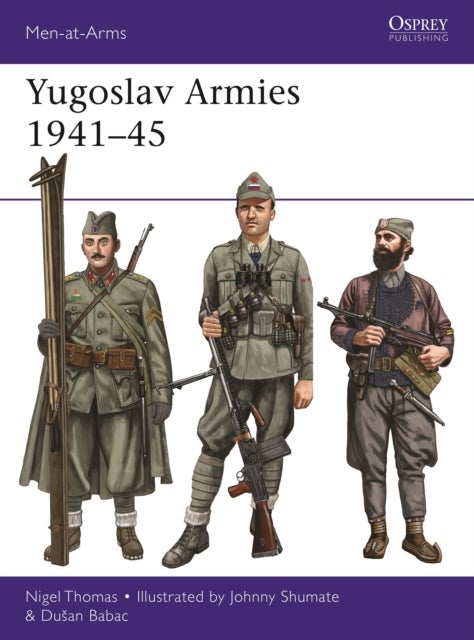 Yugoslav Armies 1941¿45