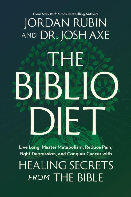 The Biblio Diet - Transforming Your Health the Way God Intended