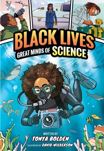 Great Minds of Science (Black Lives #1) - A Nonfiction Graphic Novel