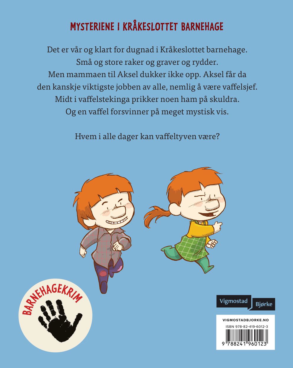 Hvem er vaffeltyven?