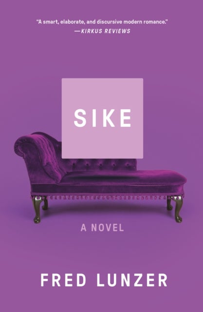 Sike - A Novel