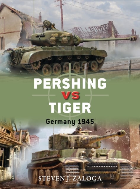 Pershing vs Tiger - Germany 1945